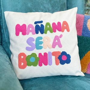 Karol G Manana Sera Bonito Punch Needle Pillow Cover, Mañana Será Bonito Written Cushion, Karol G Throw Pillow, Colorful Tufted Pillow image 1