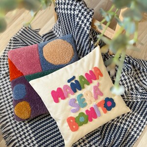 Karol G Manana Sera Bonito Punch Needle Pillow Cover, Mañana Será Bonito Written Cushion, Karol G Throw Pillow, Colorful Tufted Pillow image 4