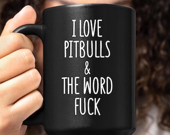 PITBULL Lover Mug Funny Sarcastic Adult Pitbull Gift Mug Pitbull, Coffee Cup, Pitbull Mug, Sarcastic Gift Mug, Pit bull Coffee Mug Christmas