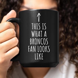 Denver Broncos Mug Christmas Gift for a Broncos Fan, Funny Mug Gift for a Broncos Football Lover, Broncos Merch Coffee Cup, Looks Like Mug