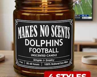 Dolphins Football Candle - Funny Makes No Scents or Sense Candle, Unscented Soy Wax, Miami Dolphins Fan Gift