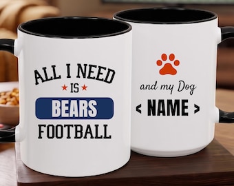 Chicago Bears Football Fan and Personalized Dog Name, Funny Bears Gift Mug with Customized with Pet Name