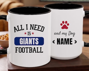 New York Giants Football Fan and Personalized Dog Name, Funny Giants Gift Mug with Customized with Pet Name