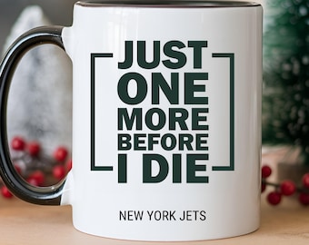 New York Jets Mug, Funny Jets Football Coffee Mug, Jets Christmas Gift < Before I Die> Mug for Jets Fan Merch, Drinking Cup Holiday Gift