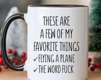 AIRPLANE Lover Pilot Coffee Mug Pilot Funny Mug Flying Plane Gift Pilot Coffee Cup Gift for Him Pilot Love Flying Sarcastic Adult Sarcastic