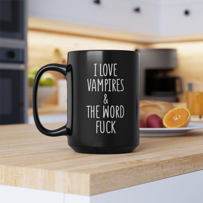 VAMPIRE Lover Mug Adult Funny Sarcastic Vampire Gift Mug Vampire, Coffee Cup Vampire Mug Gift Sarcastic Gift Vampire Christmas gift mug fuck image 8