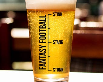 Funny Fantasy Football Beer Glass, Stink Stank Stunk 16oz Pint Drinking Cup, Christmas Gift for Bad Fantasy Football Player