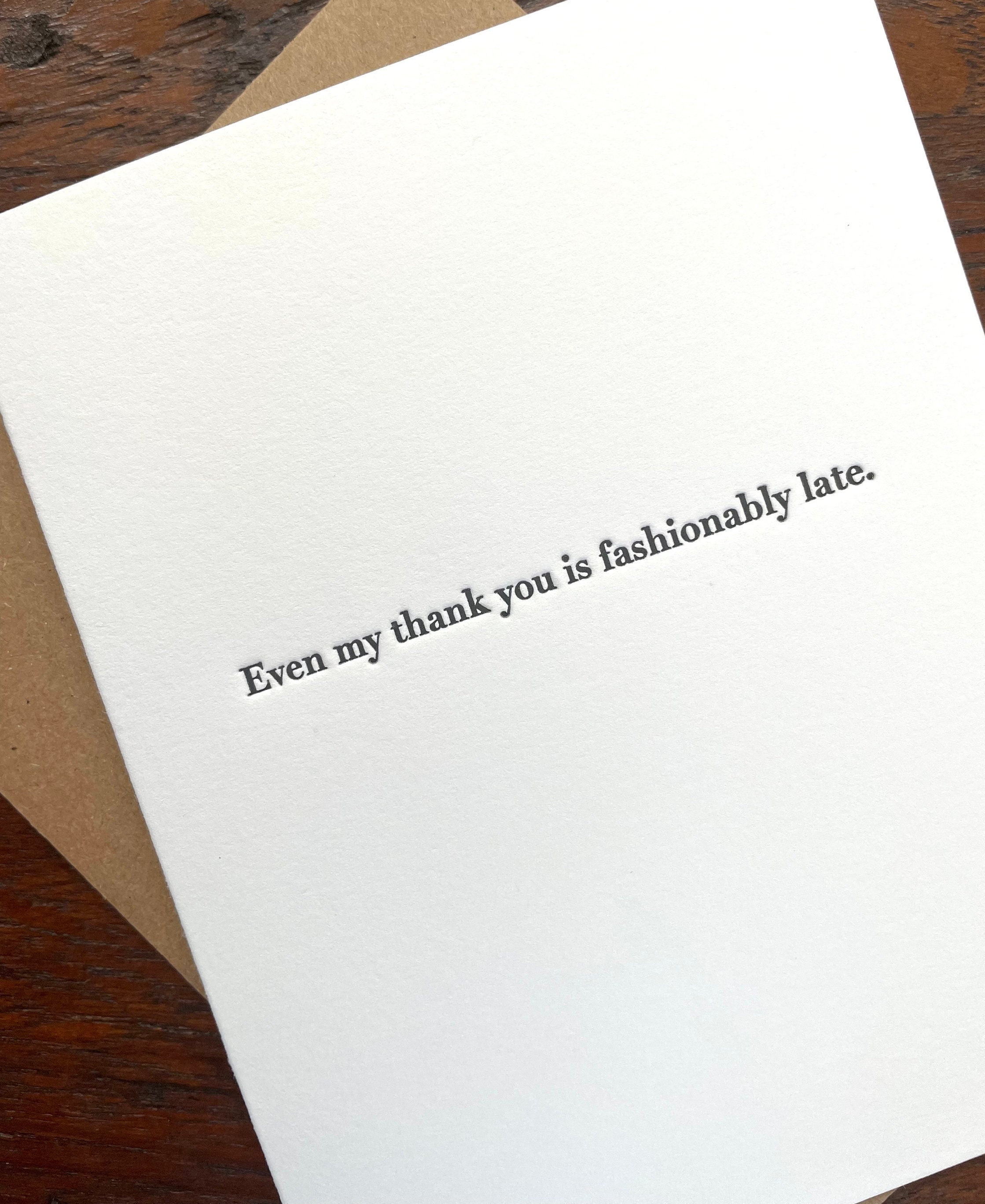 Fashionably Late Thank You // Letterpress Thank You Card