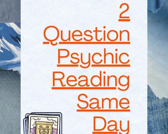 Psychic Reading Tarot Reading 2 Question Reading Same Day Tarot Reading Same Day Psychic Reading