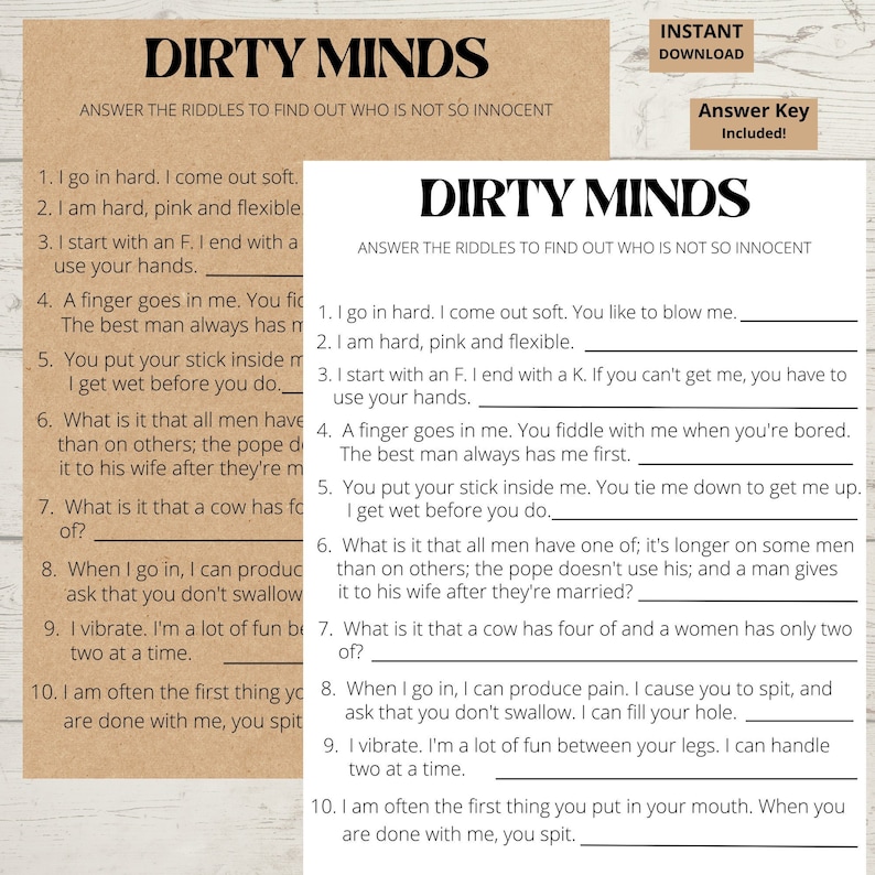 Peut inclure: Un jeu imprimable intitul&eacute; "Dirty Minds" avec les instructions "R&eacute;pondez aux &eacute;nigmes pour d&eacute;couvrir qui n'est pas si innocent". Le jeu comprend 10 &eacute;nigmes avec des r&eacute;ponses.