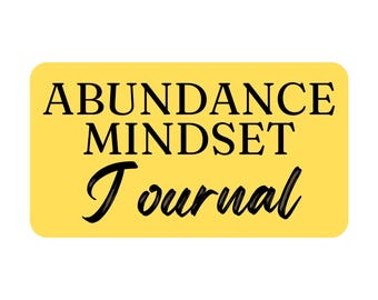 Abundance mindset/journal