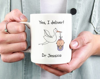 Personalized OBGYN Coffee Mug, Yes I Deliver, Baby Doctor Gift, Funny OBGYN Mug, OBGYN Appreciation, Dr Custom Name, obgyn Gift, Nurse Gift