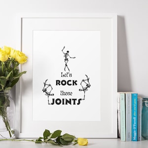 Physiotherapist Digital Photo Illustration, Let&#39;s Rock These Joints, Physiotherapy Office Wall Art, Physical Therapy Digital Download Prints