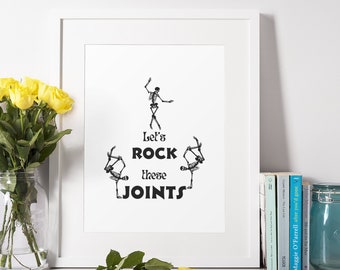 Physiotherapist Digital Photo Illustration, Let's Rock These Joints, Physiotherapy Office Wall Art, Physical Therapy Digital Download Prints