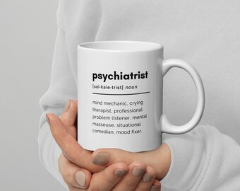 Psychiatrist Coffee Mug, Psychologist Office Decor Coffee, Gifts for Psychiatrist Doctor, Gift For Best Psychiatrist, Therapist Gift idea