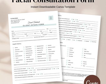 Op de afbeelding: Twee witte afdrukbare formulieren met de titels "Facial Consultation Form" en "Client Intake Form". De formulieren bevatten secties voor persoonlijke informatie, medische geschiedenis en huidverzorgingsroutine. Canva-sjabloon.