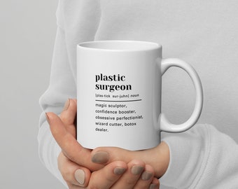 Funny Definition Plastic Surgeon Gift, Plastic Surgeon Mug, New Plastic Surgeon Best Plastic Surgeon, Gift For Plastic Surgeon Funny