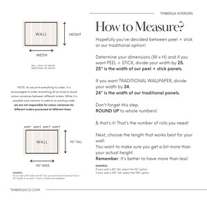 May include: A diagram showing how to measure a wall for peel and stick wallpaper or traditional wallpaper. The diagram shows the width and height of the wall and how to calculate the number of rolls needed. The text includes the words "How to Measure?" and "Timberlea Interiors".
