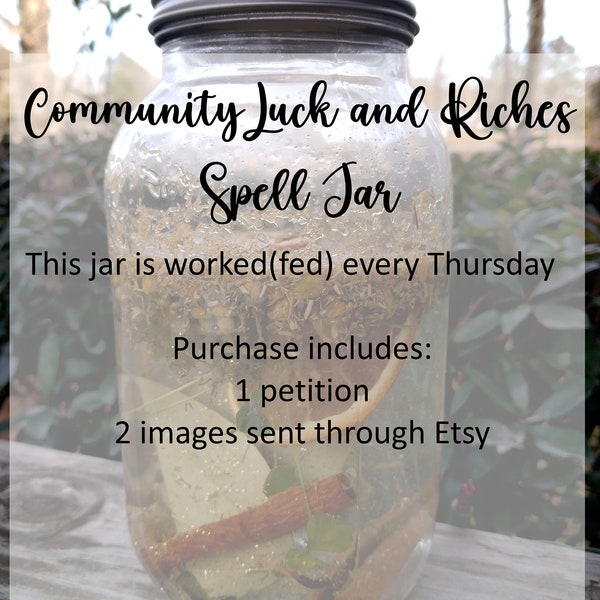 Community Luck Jar, Bring Riches and Money, Life success and blessings, Jar Worked Every Thursday