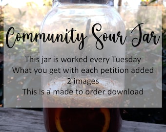 Community Sour Jar, Revenge and Karma Spell Jar, Return negative energy back, Hex Spell Jar, Worked Every Tuesday