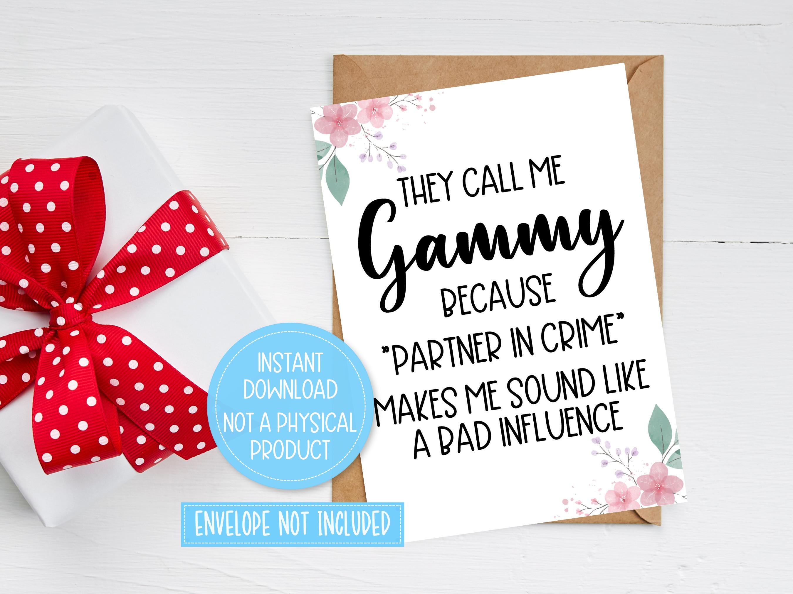 Gammy Printable Card, Printable Card for Gammy, Funny Gammy Card, Gammy ...