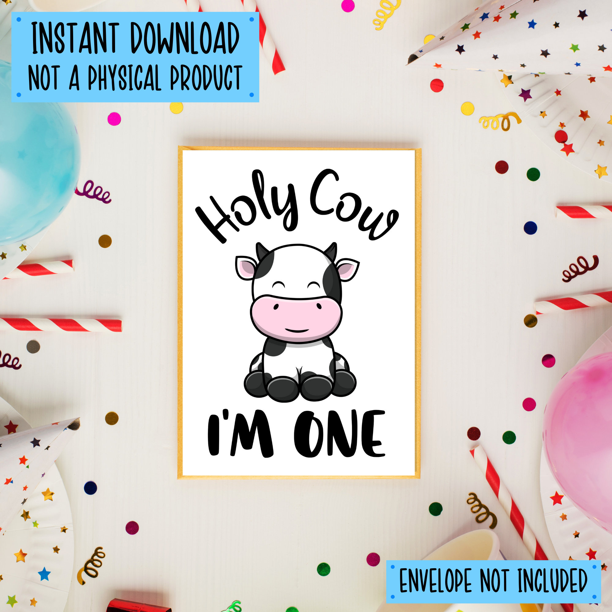 Holy Cow I'm One Card Printable, Downloadable 1st Birthday Card, First ...