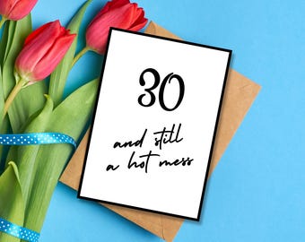 Funny Birthday Card for Her 30, 30th Birthday Card Printable, 30 Card, Thirty Birthday, Instant Download, Print At Home Card