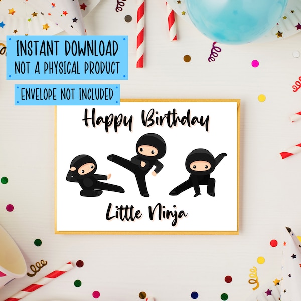 Printable Ninja Birthday Card - Ninja Card, Downloadable Card, Instant Download, Print At Home Card, Little Ninja Printable Card