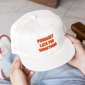 Hip hop fashion,  &#39;Probably Late for Something&#39;