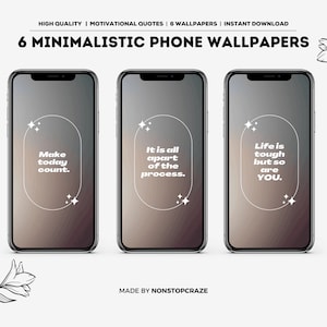 6 Minimalistic Phone Wallpapers, Digital Download, Phone Background, Aesthetic iPhone Wallpaper, Motivational Quote Wallpaper, Lock Screen