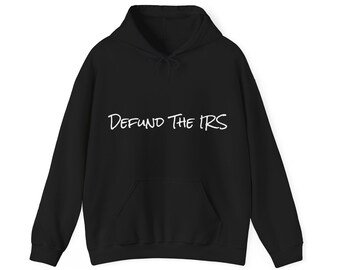 Unisex Defund IRS Hoodie