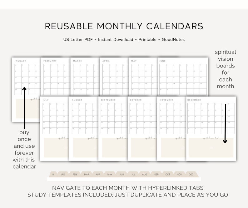 May include: Reusable monthly calendar pages in US Letter size PDF format.  The calendar pages are designed for use with GoodNotes and feature a minimalist design with a simple grid layout.  The calendar pages are designed to be used as vision boards for each month.  The text "spiritual vision boards for each month" is included in the image.