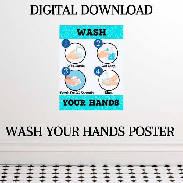 Wash Your Hands Poster Template Printable, Wash Your Hands Poster Digital Download For Preschool, School, Childcare, or Daycare Program