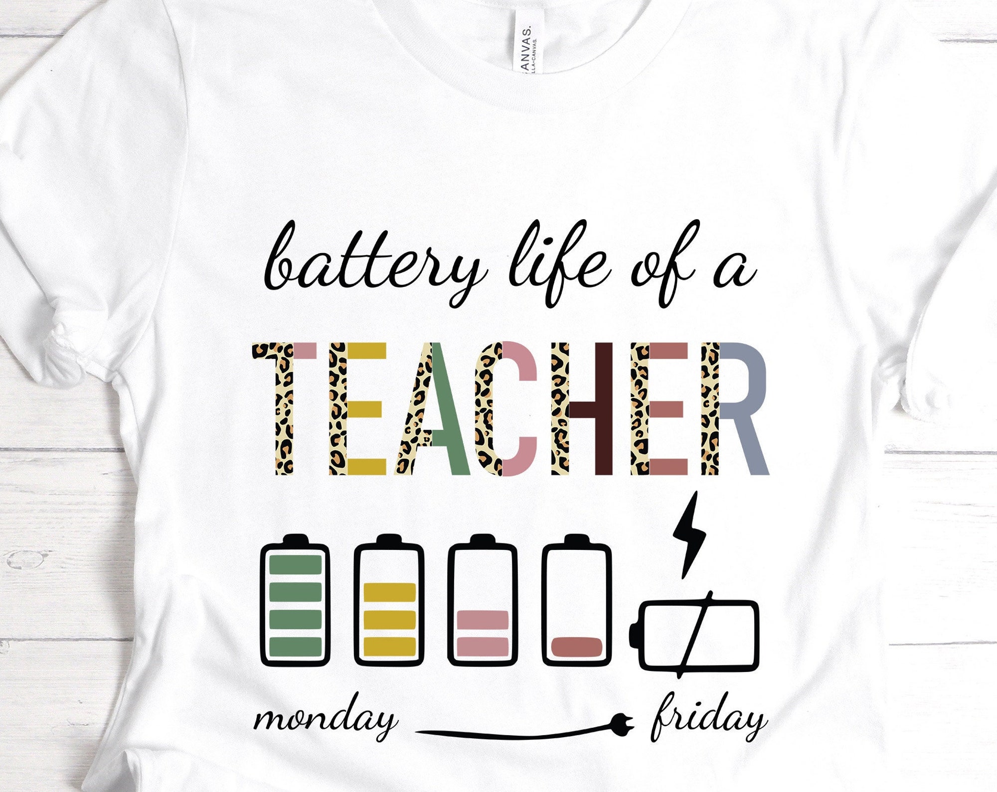 Discover Battery Life Of A Teacher Teacher Gifts Teacher Life Shirt