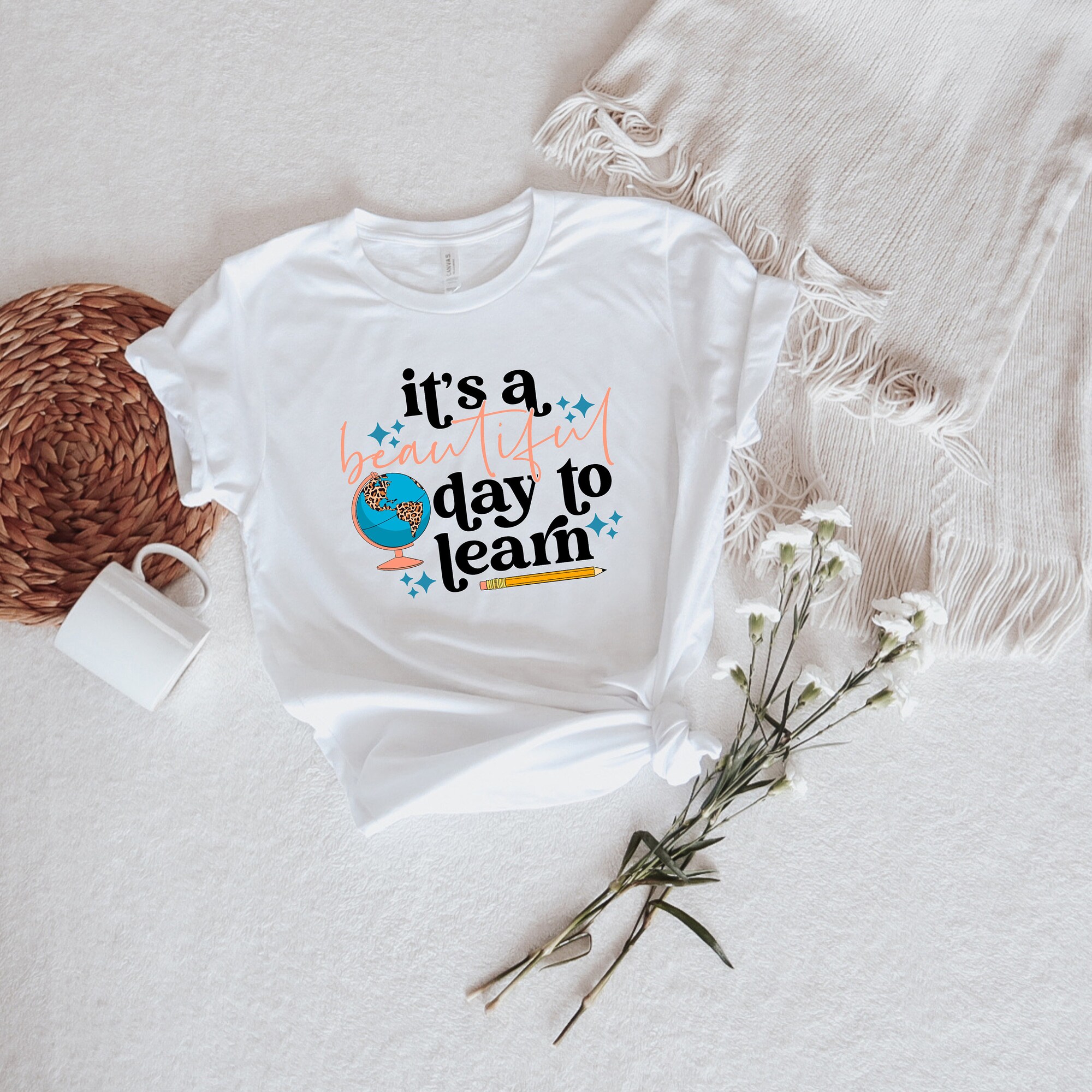 It Is A Beautiful Day To Learn Shirt