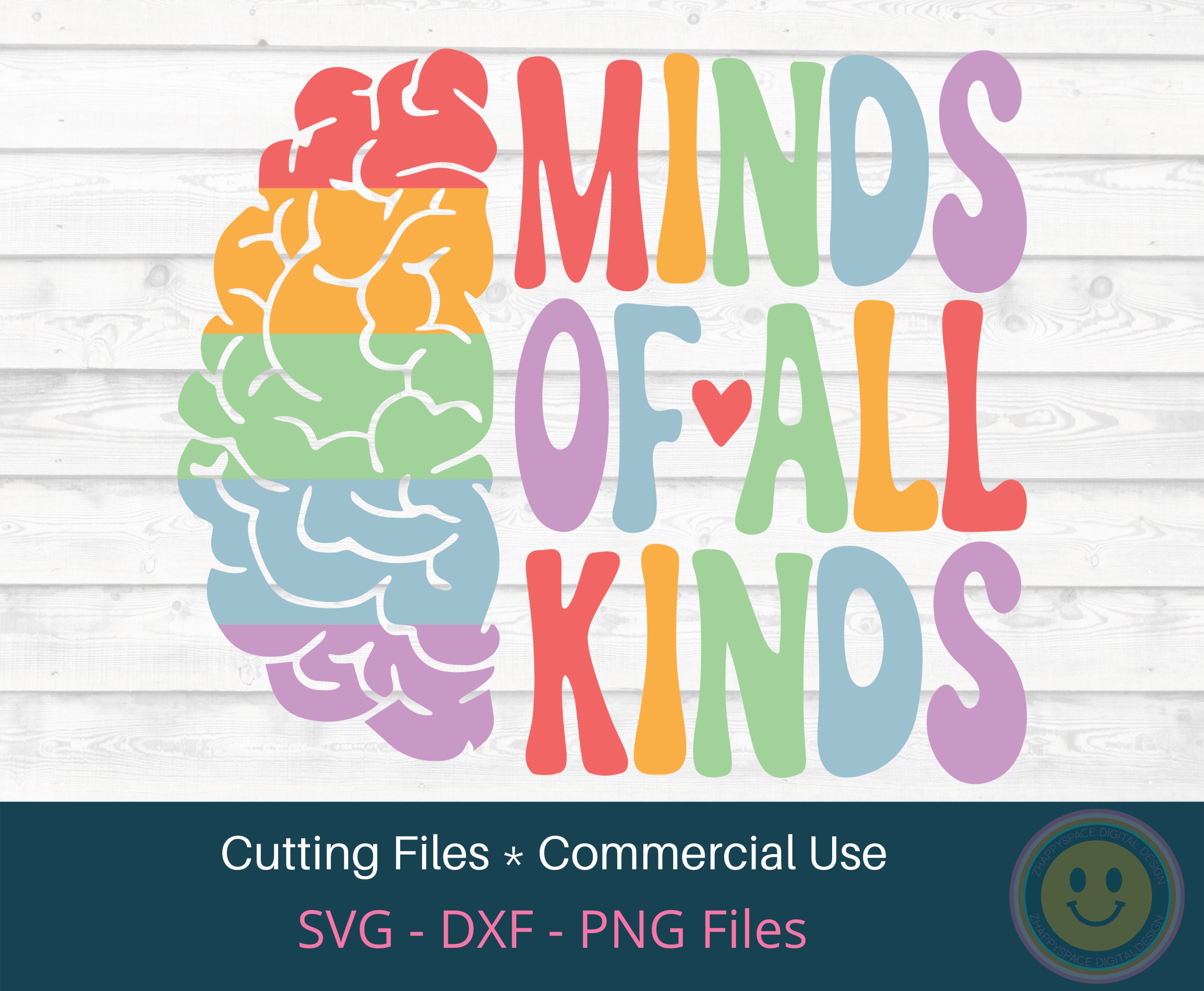 Celebrate Minds of All Kinds Svg Neurodiversity Mental Etsy
