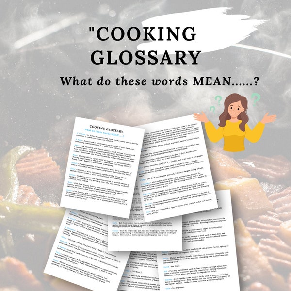 Cooking Glossary, Cookbook Terms, Cooking Terminology, Dictionary, Glossary, Cookbooks, Kitchen Supplies, Cooking Guide, Cooking Utensils