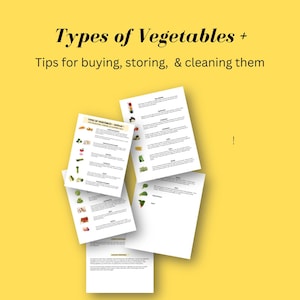 Types of Vegetables + Tips for Buying Storing & Cleaning Printable Package, Types of Vegetables, Cooking Vegetables, Vegetable Guide, pdf&#39;s
