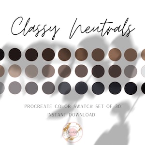Classy Neutrals Procreate Palette, Color Swatches, Color Palette, iPad Procreate, Branding Colors, Brand Color Hex Codes, Brand Color Kit
