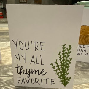 You're My All Thyme Lieblings-Grußkarte
