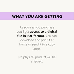 K&ouml;nnte beinhalten: Text auf einem lila Banner lautet "WHAT YOU ARE GETTING". Der Text unter dem Banner erkl&auml;rt, dass Sie nach dem Kauf eine digitale Datei im PDF-Format erhalten. Sie k&ouml;nnen die Datei herunterladen und ausdrucken oder an eine Druckerei senden. Der Text endet mit der Aussage, dass kein physisches Produkt versandt wird.