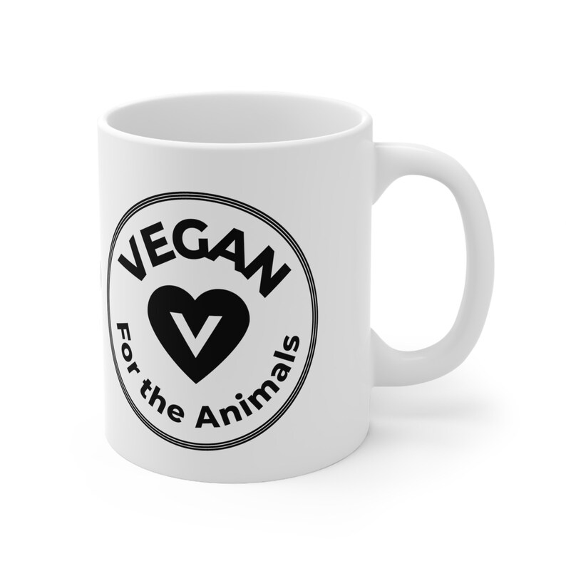 Vegan for the Animals Mug 11oz Gifts for Vegans Gifts for Etsy