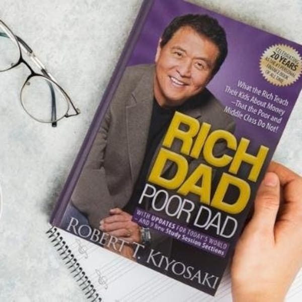 Rich Dad Poor Dad By Robert Kiyosaki