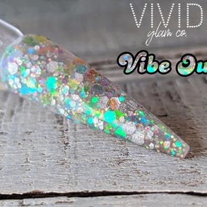Vibe Out - Glitter Dip Powder
