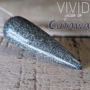 Cutaway - Glitter Dip Powder