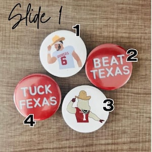 2.25/3 inch Custom Game Day, OU/TX Buttons