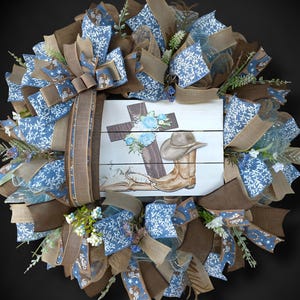 Western Wreath, Christian Wreath, Country Wreath, Farmhouse Wreath, Cross Wreath, Cowboy Boots Wreath, Housewarming Gift