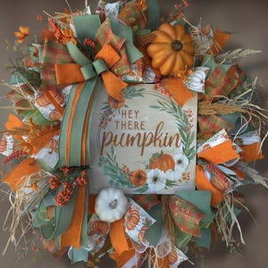 Fall Wreath, Fall Pumpkin Wreath, Hey There  Pumpkin Fall Wreath, Thanksgiving Wreath, Fall Door Wreath, Autumn Wreath, Housewarming Gift