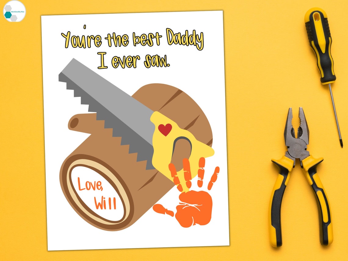 Saw Daddy Handprint Art Craft Printable, Best Dad Gift From Baby ...