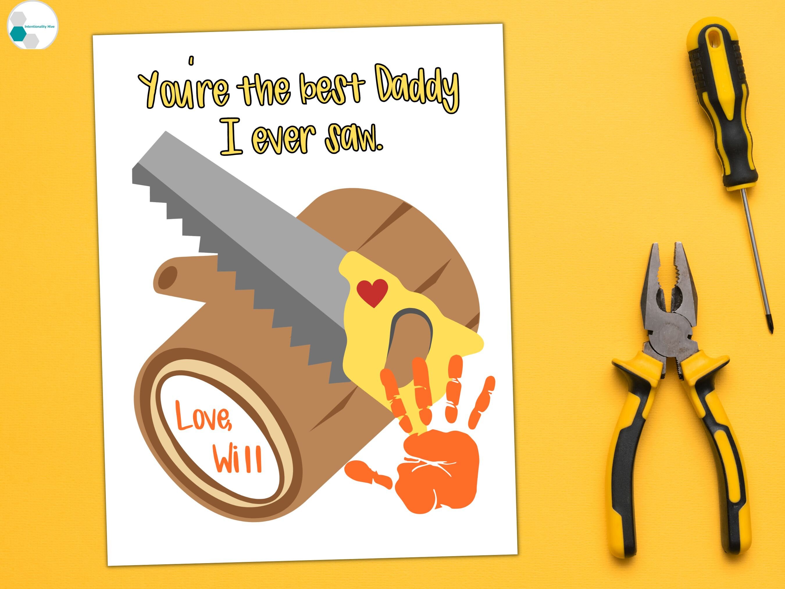 Saw Daddy Handprint Art Craft Printable, Best Dad Gift From Baby ...